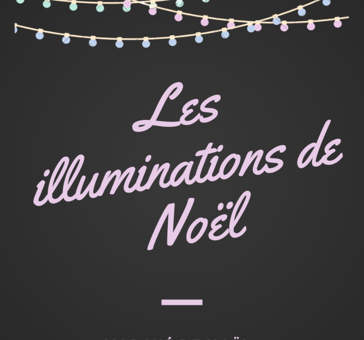 Lancement des illuminations de Noël le 25 novembre